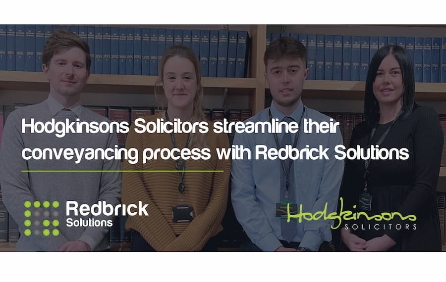 Hodgkinsons Solicitors streamline their conveyancing process with Redbrick Solutions
