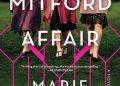 Lawyer explores English family’s ties to Nazi Germany in ‘The Mitford Affair’